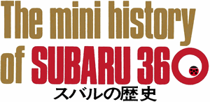 a45N1s The mini history of SUBARU 360 `Xo̗j`
